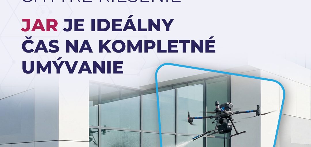 Jar je ideálny čas na čistenie fasád. Prečo je dronové riešenie najefektívnejšie?