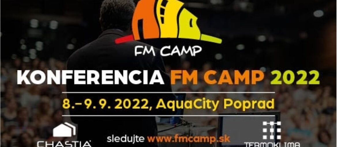 We are partners of the FM Camp conference in Slovakia
